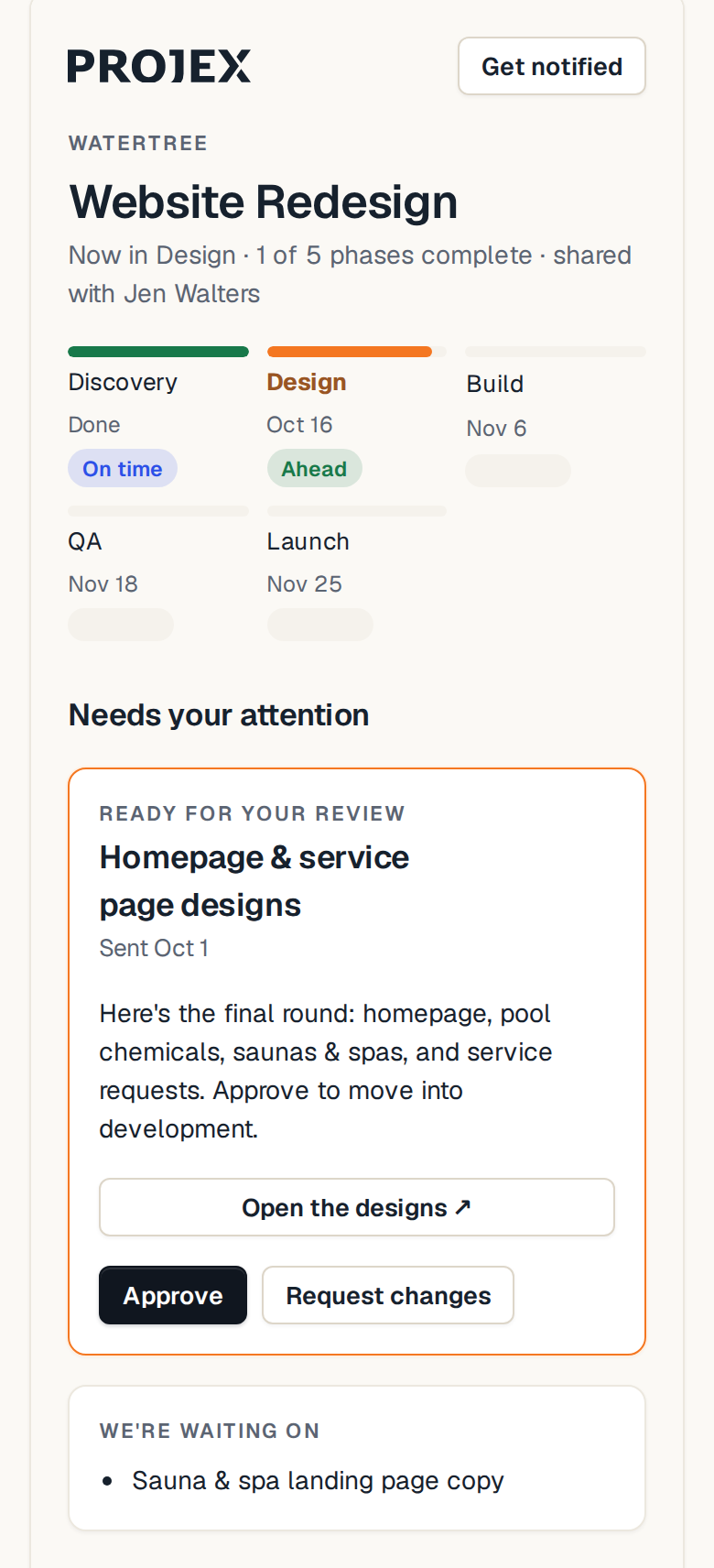 Project page showing phases with dates and an On time status for each, a design ready for review with Approve and Request changes buttons, and a list of what PROJEX is waiting on
